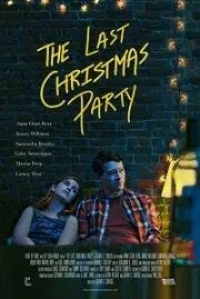 Последняя Рождественская вечеринка / The Last Christmas Party (2020) фильм скачать через торрент в хорошем качестве