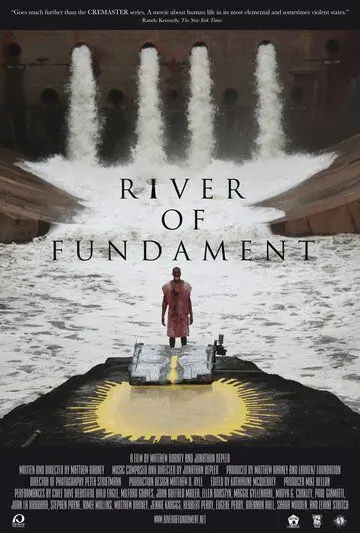 Река основ / River of Fundament (2014) фильм скачать через торрент в хорошем качестве