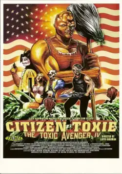 Токсичный мститель 4: Гражданин Токси / Citizen Toxie: The Toxic Avenger IV (2001) фильм скачать через торрент в хорошем качестве