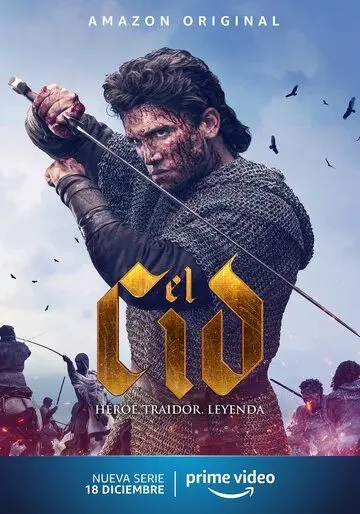 Эль Сид / El Cid 2020 скачать через торрент сериал в хорошем качестве