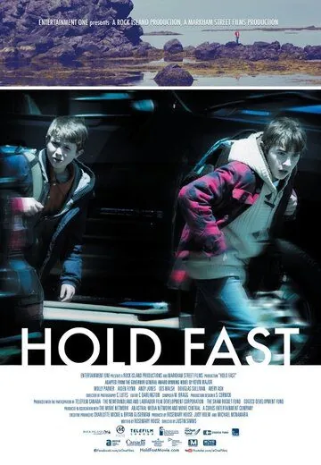 Держись / Hold Fast (2013) фильм скачать через торрент в хорошем качестве