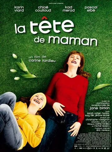 Голова матери / La tête de maman (2007) фильм скачать через торрент в хорошем качестве