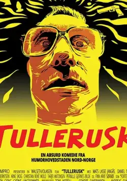 Полоумный / Tullerusk (2020) фильм скачать через торрент в хорошем качестве
