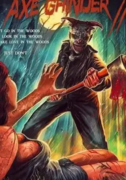 Наточенный топор 2 / Axegrinder 2 (2019) фильм скачать через торрент в хорошем качестве