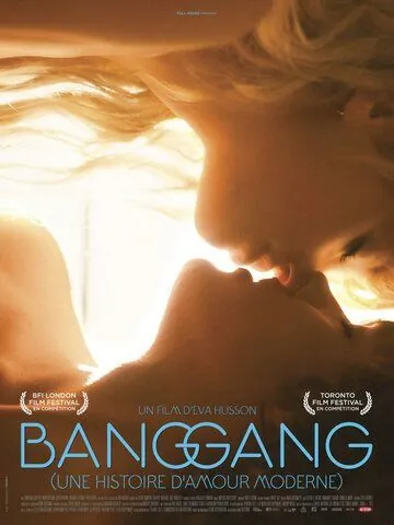 Современная история любви / Bang Gang (une histoire d'amour moderne) (2015) фильм скачать через торрент в хорошем качестве
