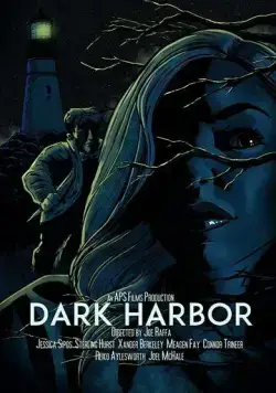 Темная гавань / Dark Harbor (2019) фильм скачать через торрент в хорошем качестве