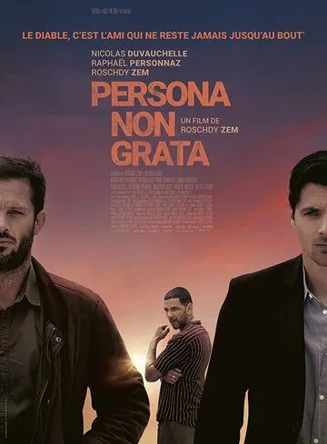Персона нон грата / Persona non grata (2019) фильм скачать через торрент в хорошем качестве