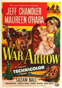 Отряд Стрела / War Arrow (1953) фильм скачать через торрент в хорошем качестве