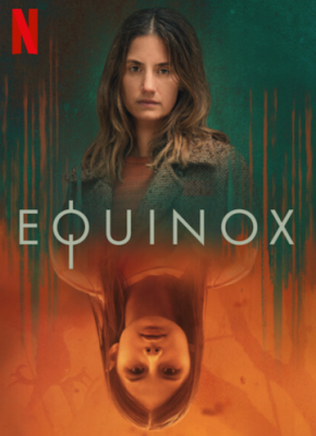 Равноденствие / Equinox (2020) сериал скачать через торрент в хорошем качестве