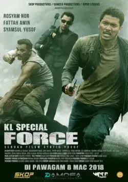 Спецназ KL / KL Special Force (2018) фильм скачать через торрент в хорошем качестве