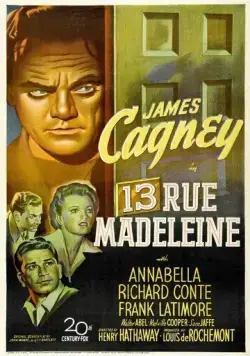 Дом 13 по улице Мадлен / 13 Rue Madeleine (1946) фильм скачать через торрент в хорошем качестве