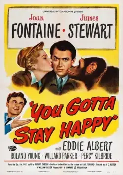 Ты останешься счастливой / You Gotta Stay Happy (1948) фильм скачать через торрент в хорошем качестве