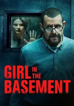 Девушка в подвале / Girl in the Basement (2021) фильм скачать через торрент в хорошем качестве
