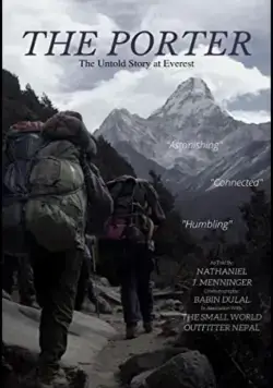 Носильщики: Нерассказанная история на Эвересте / The Porter: The Untold Story at Everest (2020) фильм скачать через торрент в хорошем качестве