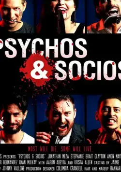 Психопаты и социопаты / Psychos & Socios (2020) фильм скачать через торрент в хорошем качестве