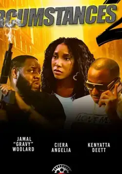 Обстоятельства 2: Погоня / Circumstances 2: The Chase (2020) фильм скачать через торрент в хорошем качестве