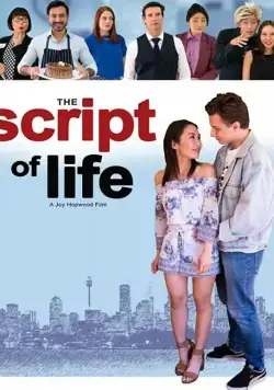 Сценарий жизни / The Script of Life (2019) фильм скачать через торрент в хорошем качестве