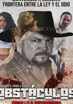 Obstáculos Orgullo Y Recompensa (2019) фильм скачать через торрент в хорошем качестве