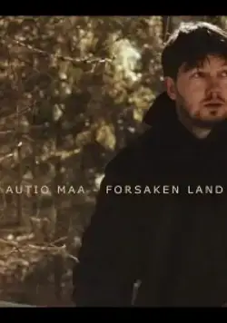Богом забытая земля / Autio maa - Forsaken Land (2019) фильм скачать через торрент в хорошем качестве