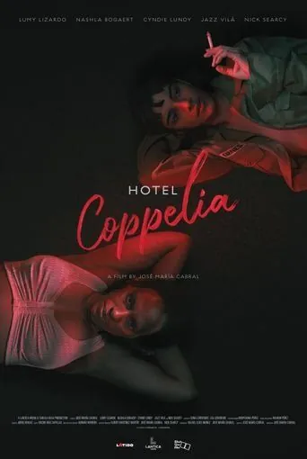 Отель «Коппелиа» / Hotel Coppelia (2021) фильм скачать через торрент в хорошем качестве