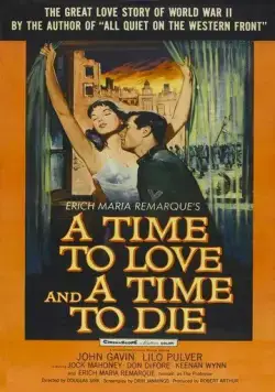 Время любить и время умирать / A Time to Love and a Time to Die (1958) фильм скачать через торрент в хорошем качестве