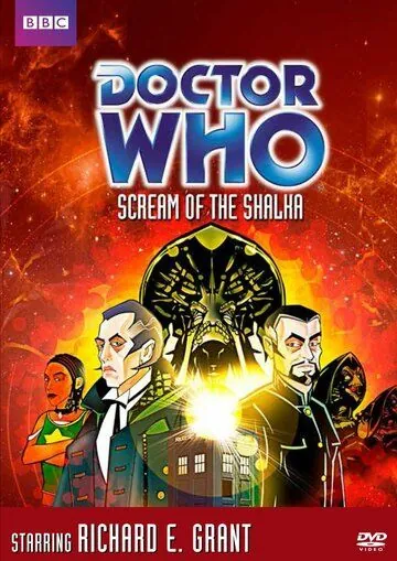 Доктор Кто: Крик Шалки / Doctor Who: Scream of the Shalka (2003) сериал мультфильм скачать через торрент в хорошем качестве