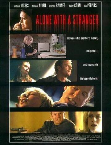 Наедине с незнакомцем / Alone with a Stranger (2000) фильм скачать через торрент в хорошем качестве