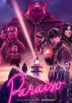 Рай / Paraíso (2021) сериал скачать через торрент в хорошем качестве