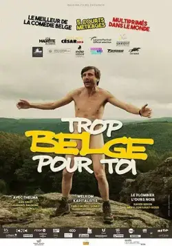Слишком бельгиец для тебя / Trop belge pour toi (2019) фильм скачать через торрент в хорошем качестве