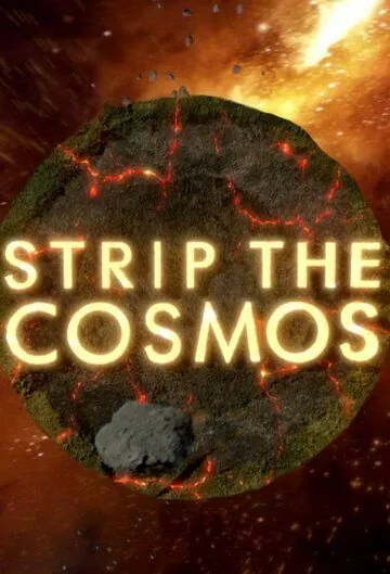 Космос наизнанку / Strip the Cosmos (2014) сериал скачать через торрент в хорошем качестве