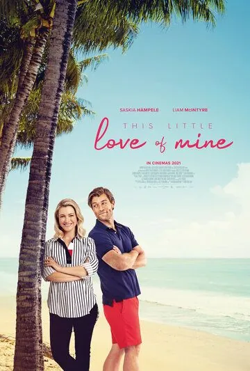 Моя маленькая влюбленность / This Little Love of Mine (2020) фильм скачать через торрент в хорошем качестве