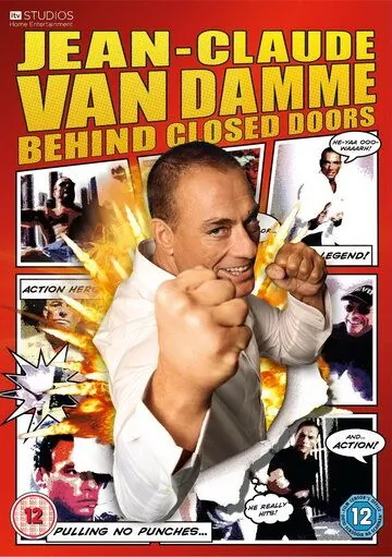 Жан-Клод Ван Дамм: За закрытыми дверями / Jean Claude Van Damme: Behind Closed Doors (2011) сериал скачать через торрент в хорошем качестве