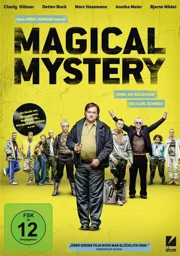 Волшебная тайна, или возвращение Карла Шмидта / Magical Mystery oder: die Rückkehr des Karl Schmidt (2017) фильм скачать через торрент в хорошем качестве