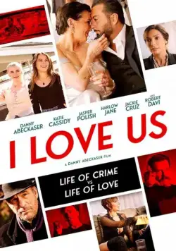 Я люблю нас / I Love Us (2021) фильм скачать через торрент в хорошем качестве