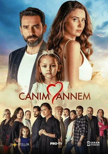 Моя дорогая мама / Canim Annem (2022) cериал