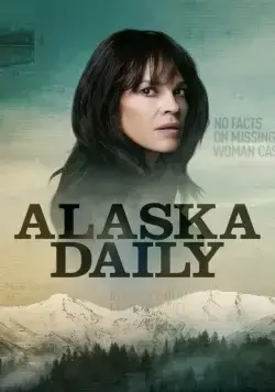 Аляска Дэйли / Alaska Daily (2022) сериал скачать через торрент в хорошем качестве