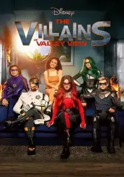 Злодеи Вэлли-Вью / The Villains of Valley View (2022) сериал скачать через торрент в хорошем качестве