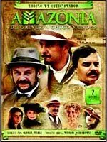 Амазония, Гальвез и Шику Мендес / Amazônia: De Galvez a Chico Mendes (2007) сериал скачать через торрент в хорошем качестве