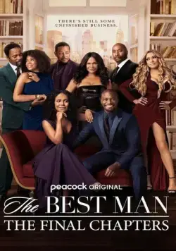 Шафер: Последние главы / The Best Man: The Final Chapters (2022) сериал скачать через торрент в хорошем качестве