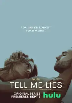 Соври мне / Tell Me Lies 2022 скачать через торрент сериал в хорошем качестве
