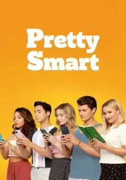 Умные и красивые / Pretty Smart (2021) сериал скачать через торрент в хорошем качестве