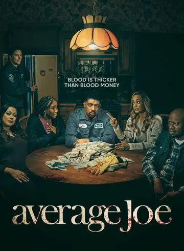 Обычный Джо / Average Joe (2023) сериал скачать через торрент в хорошем качестве