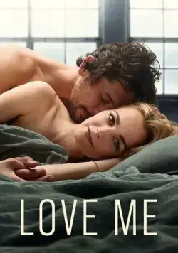 Люби меня / Love Me (2021) сериал скачать через торрент в хорошем качестве