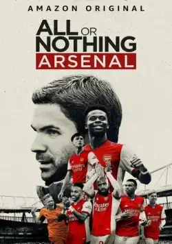 Все или ничего: Arsenal / All or Nothing: Arsenal (2022) сериал скачать через торрент в хорошем качестве