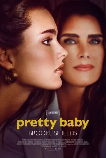 Прелестное дитя: Брук Шилдс / Pretty Baby: Brooke Shields (2023) сериал скачать через торрент в хорошем качестве