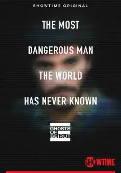 Призраки Бейрута / Ghosts of Beirut (2023) сериал скачать через торрент в хорошем качестве