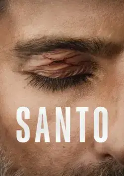 Санто / Santo (2022) сериал скачать через торрент в хорошем качестве