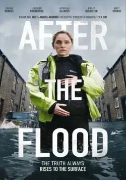 После потопа / After the Flood (2024) сериал скачать через торрент в хорошем качестве