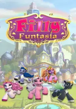 Филли Фантазия / Filly Funtasia (2019) сериал мультфильм скачать через торрент в хорошем качестве
