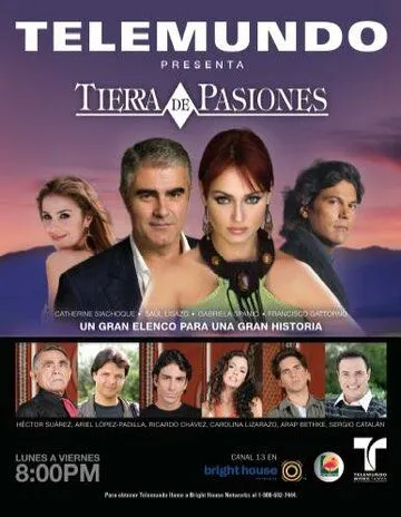 Земля страстей / Tierra de Pasiones (2006) сериал скачать через торрент в хорошем качестве